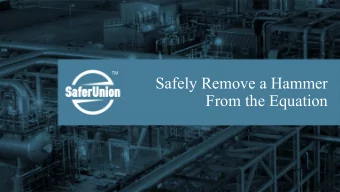 Safely Remove a Hammer  From the Equation  Conventional Hammer Union  Problems associated with