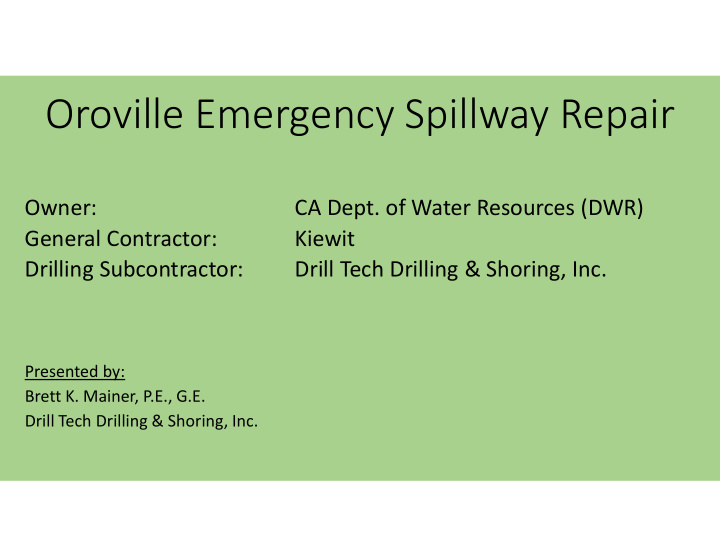 oroville emergency spillway repair