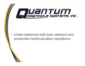 Under-balanced well bore cleanout and  production test/evaluation operations.  Pr  Presentation