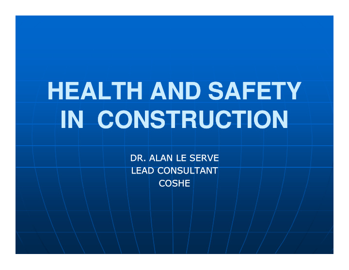 health and safety health and safety in construction in