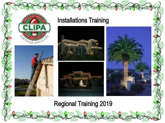 Installations Training  Regional Training 2019  Big bulbs (2 sizes)  Wired in parallel