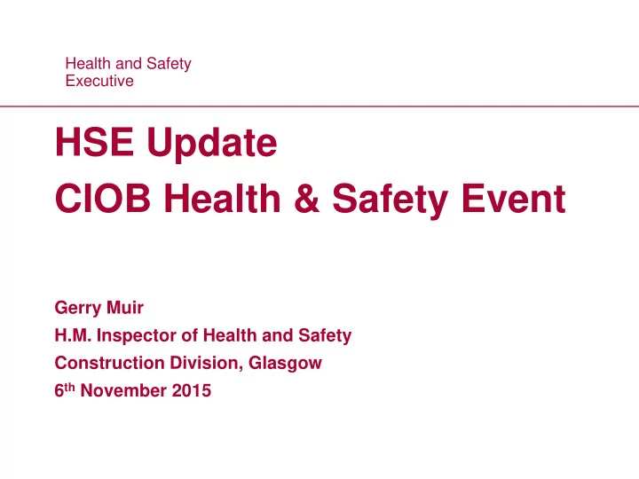 hse update ciob health amp safety event