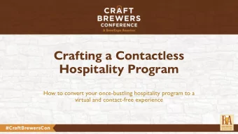 Crafting a Contactless  Hospitality Program  How to convert your once-bustling hospitality program