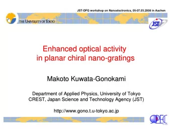 Enhanced optical activity  Enhanced optical activity  in planar chiral  chiral nano  nano-