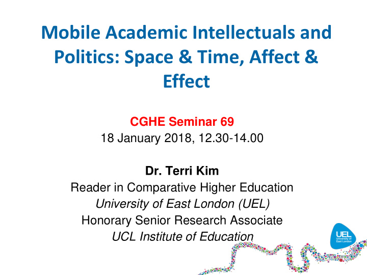 mobile academic intellectuals and politics space amp time