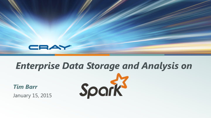 enterprise data storage and analysis on