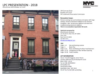 LPC PRESENTATION - 2018  200 Guernsey Street Brooklyn, NY 11222  200 Guernsey Street  Brooklyn, NY