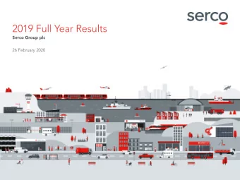 2019 Full Year Results  Serco Group plc  26 February 2020  Serco Group plc  2019 Full Year
