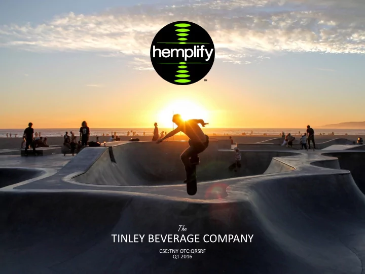 tinley beverage company
