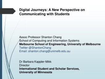 Communicating with Students  Assoc Professor Shanton Chang  School of Computing and Information