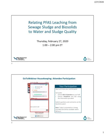 Relating PFAS Leaching from  Sewage Sludge and Biosolids  to Water and Sludge Quality  Thursday,