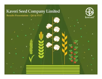 Results Presentation  Q4 &amp; FY17  l  i  Safe Harbour Certain statements in this document may