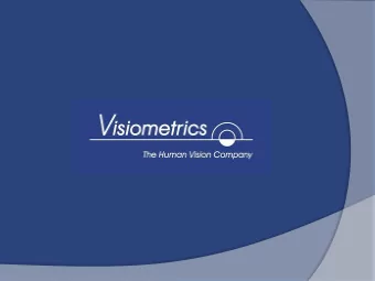 Quality of Vision  Visual Acuity only assesses a patients visual  threshold  Light scatter