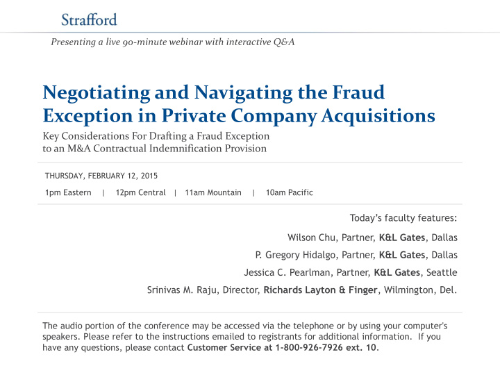 negotiating and navigating the fraud exception in private