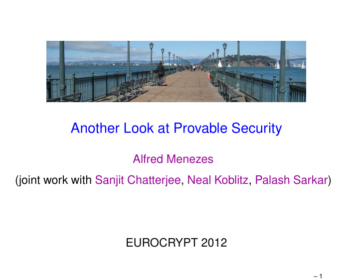 another look at provable security