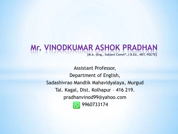 mr vinodkumar ashok pradhan
