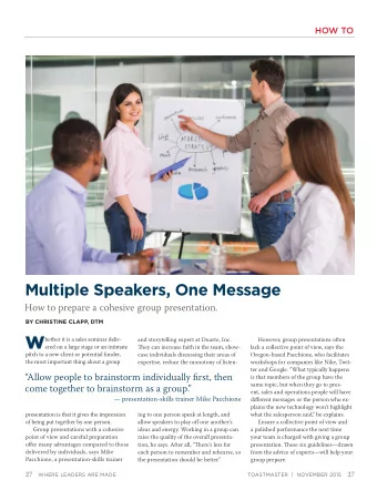 W  hether it is a sales seminar deliv-  and storytelling expert at Duarte, Inc.  However, group