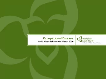 Occupational Disease MOL Blitz  February to March 2016  Webinar co-hosts   Philip Dirige