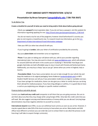 STUDY ABROAD SAFETY PRESENTATION- 3/22/12  Presentation by Bruce Sanspree (sanspeb@wfu.edu /