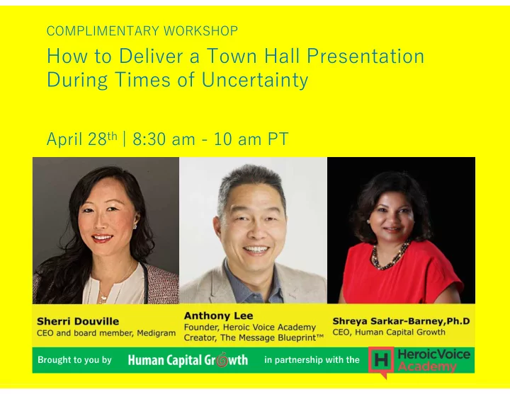 how to deliver a town hall presentation during times of