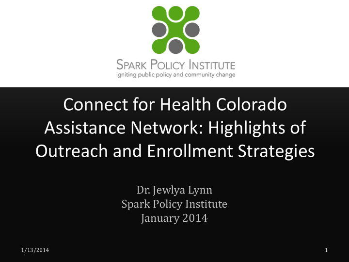 connect for health colorado assistance network highlights