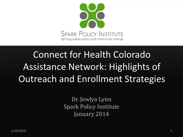 connect for health colorado assistance network highlights