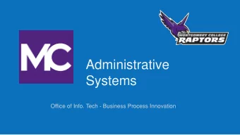 Systems  Office of Info. Tech - Business Process Innovation  Agenda  Project objectives