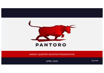 Click to edit Master title style  MARCH QUARTER INVESTOR PRESENTATION  ASX:PNR  APRIL 2020