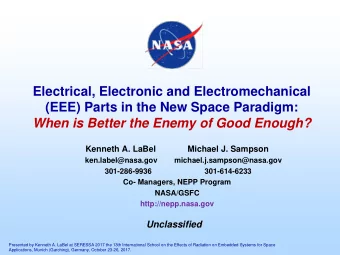 Electrical, Electronic and Electromechanical  (EEE) Parts in the New Space Paradigm:  When is