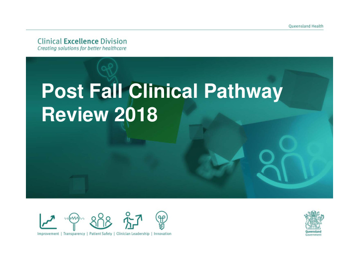 post fall clinical pathway review 2018 post fall clinical