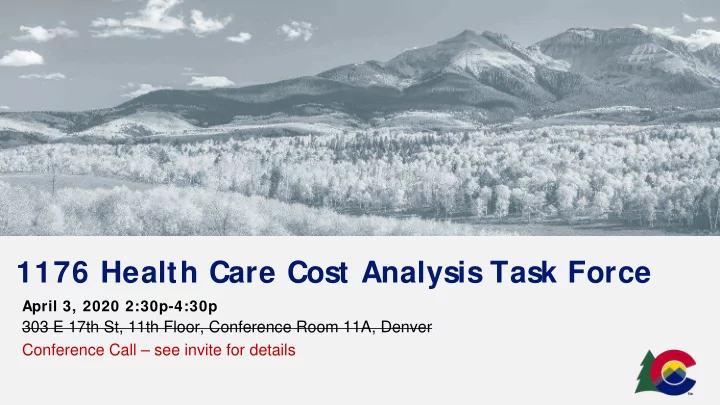 1176 health care cost analysis task force
