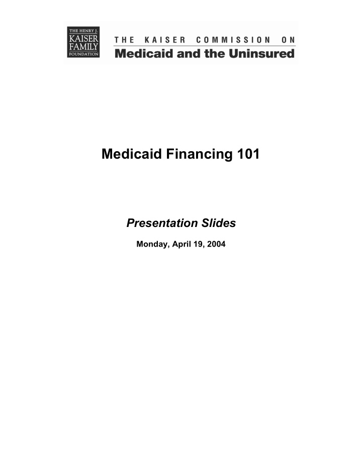 medicaid financing 101