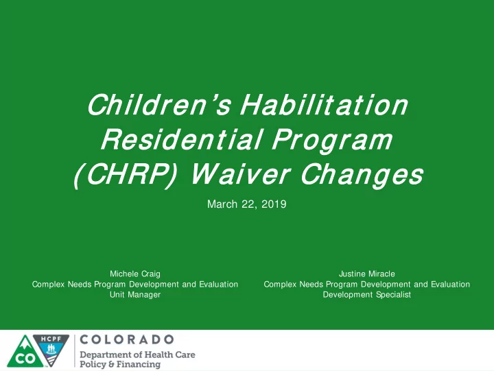 childre ren s habilit at ion resident ial pro rogra ram