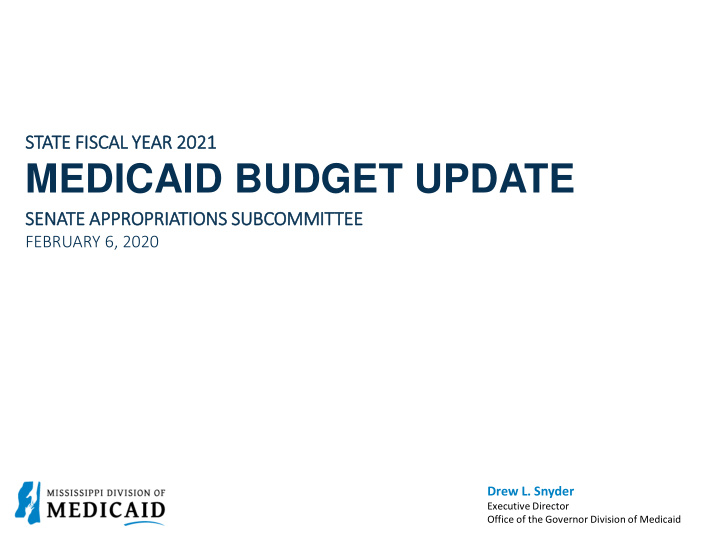 medicaid budget update