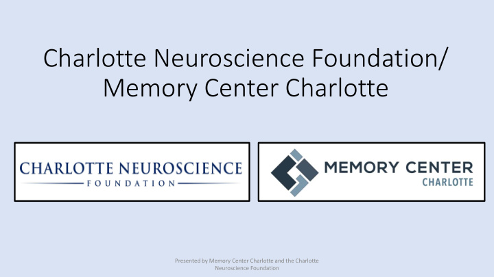 memory center charlotte