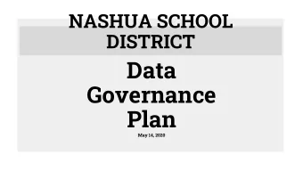 Data  Governance  Plan  May 14, 2020  Committee Members  Gregory Rodriguez, Director of IT
