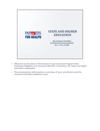 Welcome to the State of Tennessee Group Insurance Program New    Employee Eligibility and