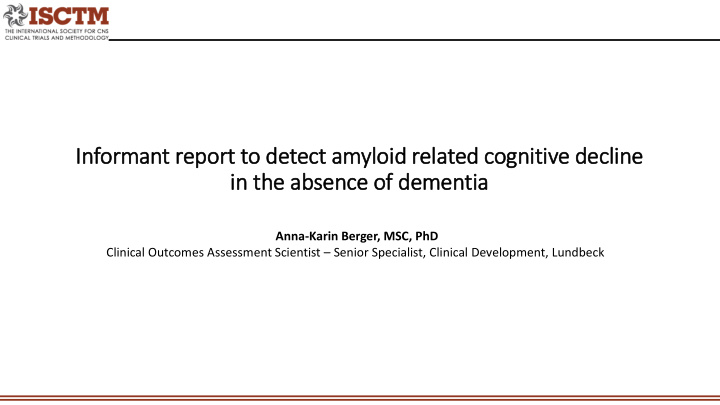 informant report t to d detect ct a amyloid related c