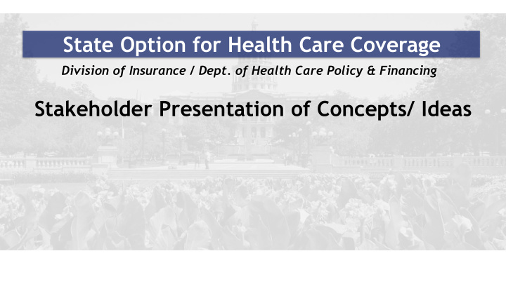 state option for health care coverage