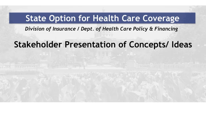 state option for health care coverage