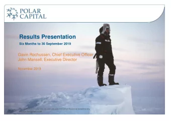 Results Presentation  Six Months to 30 September 2019  Gavin Rochussen, Chief Executive Officer