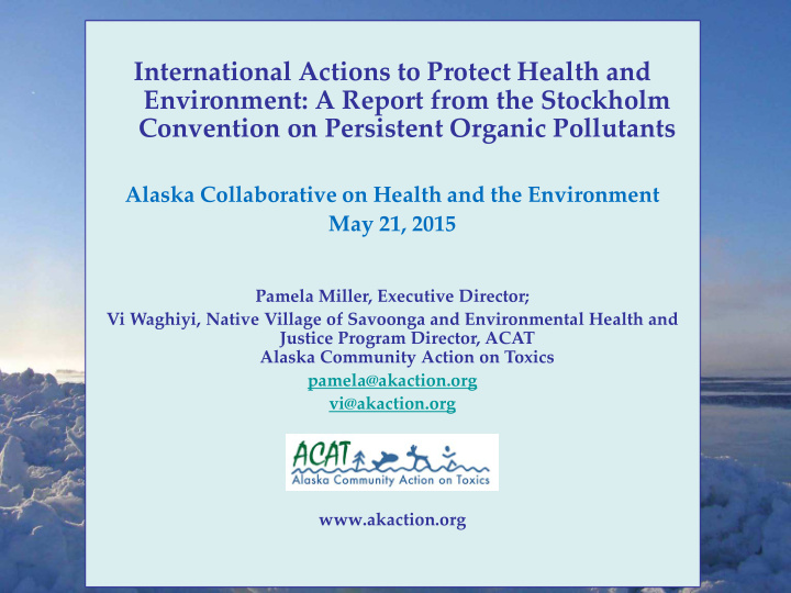 international actions to protect health and environment a