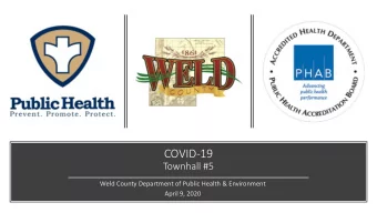 COVID-19  Townhall #5  Weld County Department of Public Health &amp; Environment  April 9, 2020