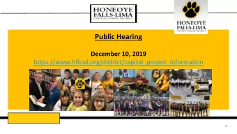 Public Hearing  December 10, 2019  https://www.hflcsd.org/district/capital_project_information  1
