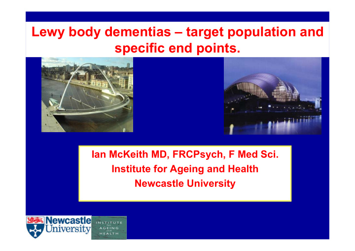 lewy body dementias target population and specific end