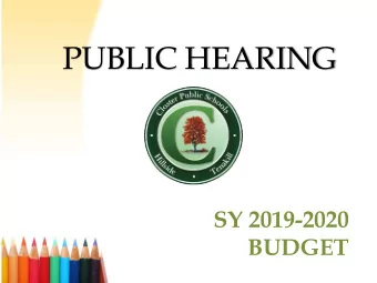 PUBLIC HEARING  SY 2019-2020  BUDGET  Closter Board of Education  Gregg Lambert, President