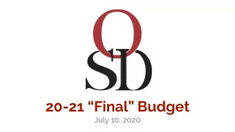 20-21 Final Budget  July 10, 2020  Agenda  Budget Timeline  Other Funds  Legislative Impacts