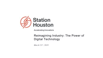 Reimagining Industry: The Power of  Digital Technology March 21 st , 2019  Hello!  Gaby Rowe  CEO