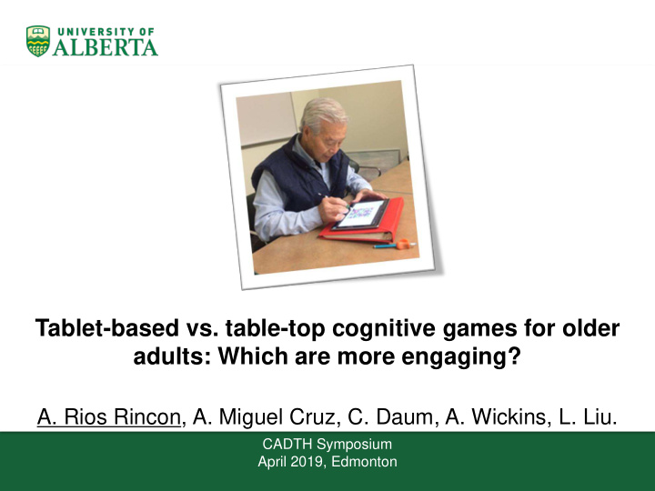tablet based vs table top cognitive games for older