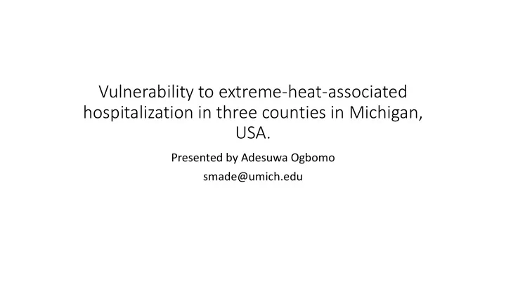 vulnerability to extreme heat associated